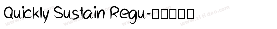 Quickly Sustain Regu字体转换